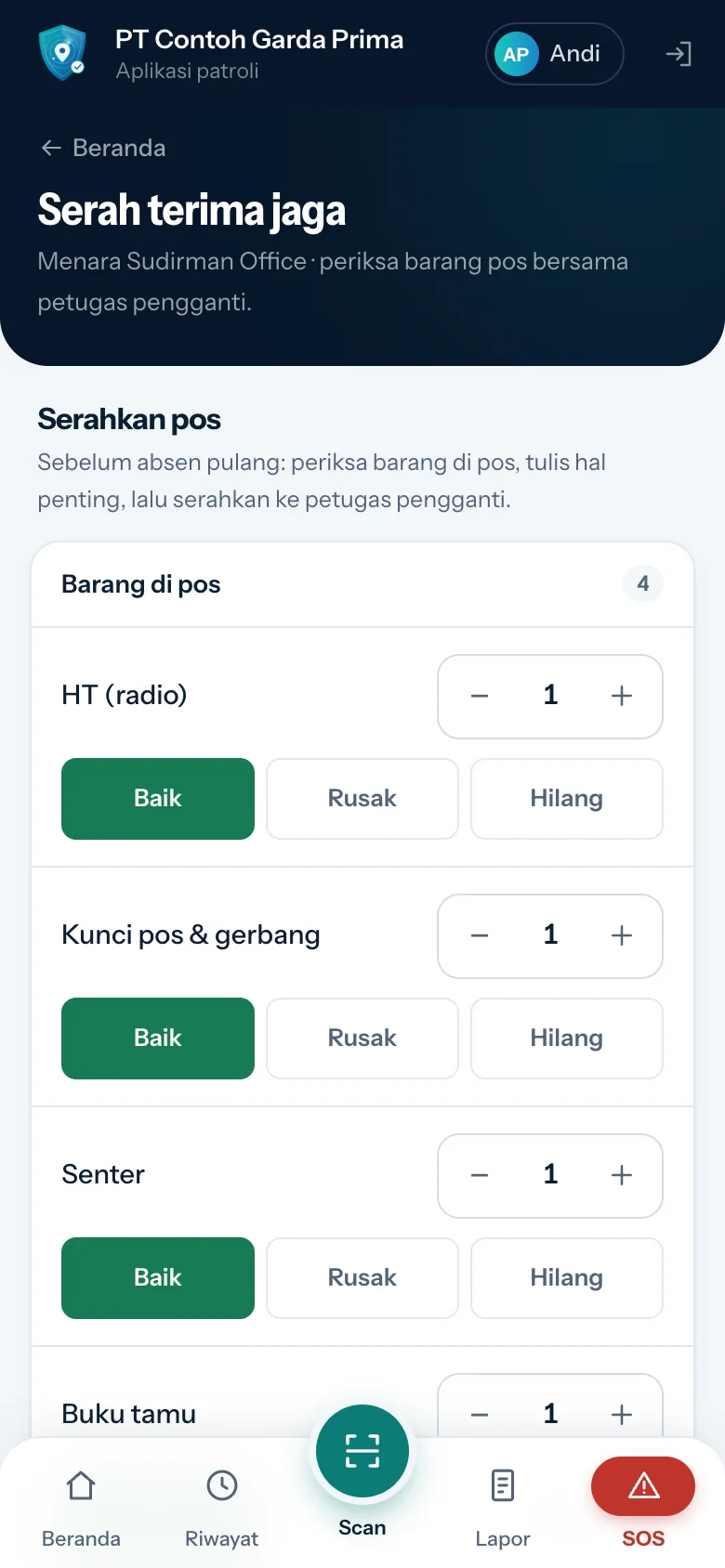 Layar Serah terima jaga bagian Serahkan pos: daftar Barang di pos berisi HT (radio), Kunci pos & gerbang, Senter, Buku tamu, masing-masing dengan jumlah dan pilihan Baik, Rusak, Hilang
